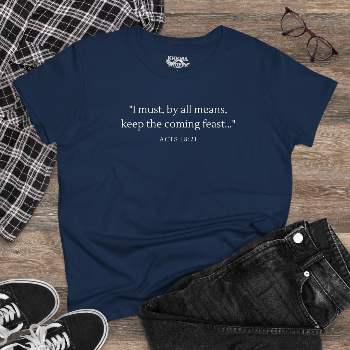 Acts Keep The Feast Women's Midweight Cotton Tee