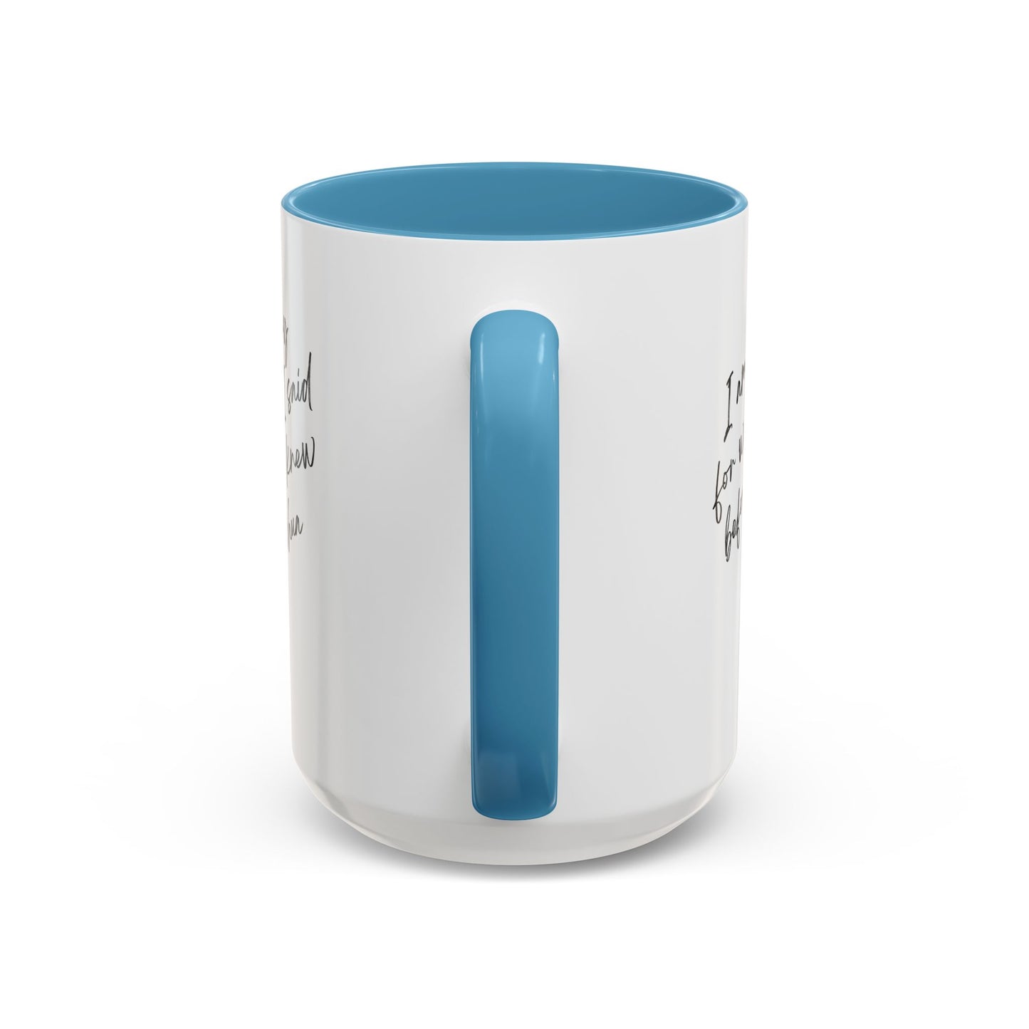 I'm Sorry (Yeshua) Accent Coffee Mug (11, 15oz)