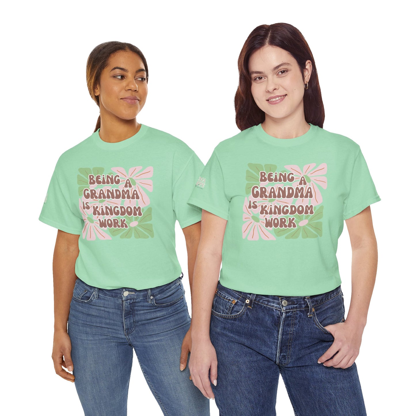 Being A Grandma Is Kingdom Work T-Shirt — Floral Retro Grandmother Appreciation Gift
