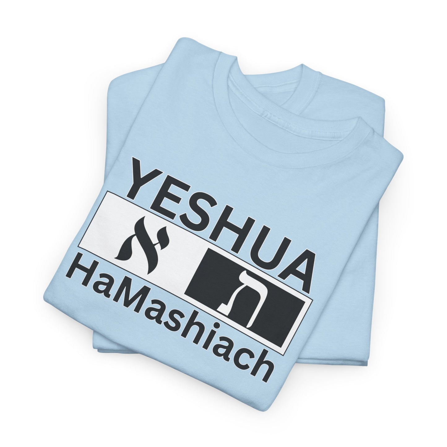 Yeshua HaMashiach Aleph Tav T‑Shirt — Hebrew Messiah Faith Bible Tee