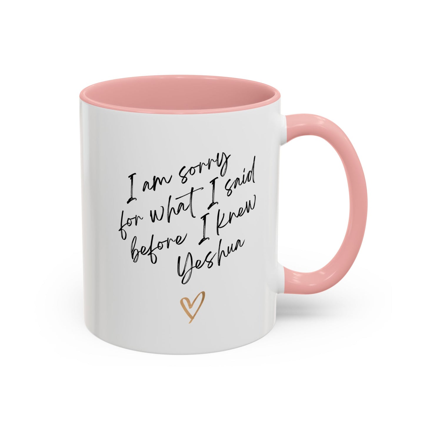I'm Sorry (Yeshua) Accent Coffee Mug (11, 15oz)