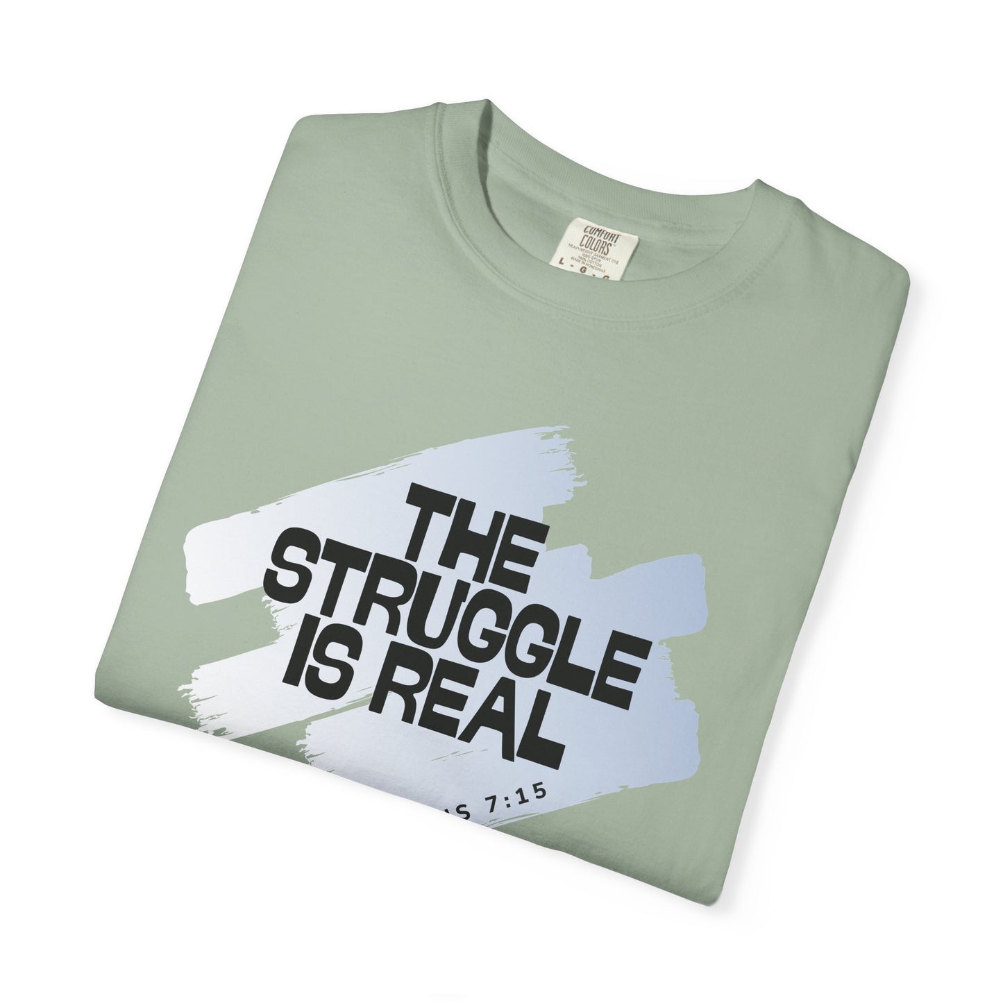 Inspirational Struggle T-Shirt - Romans 7:15, Motivational Tee, Faith-Based Apparel