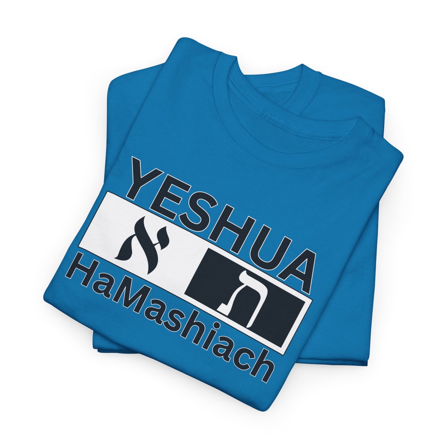 Yeshua HaMashiach Aleph Tav T‑Shirt — Hebrew Messiah Faith Bible Tee