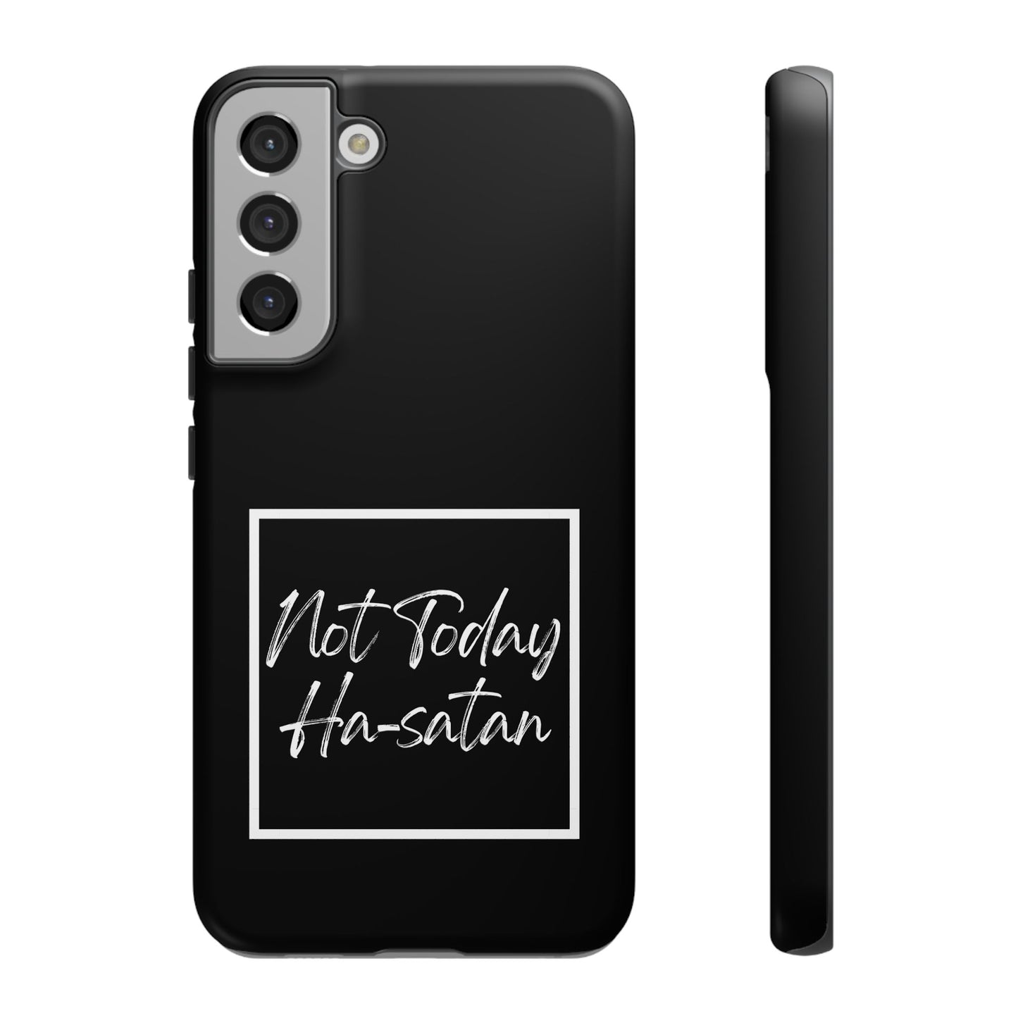 Phone Case- “Not Today Ha-satan” Black Tough Protective Cover Hebrew Humor