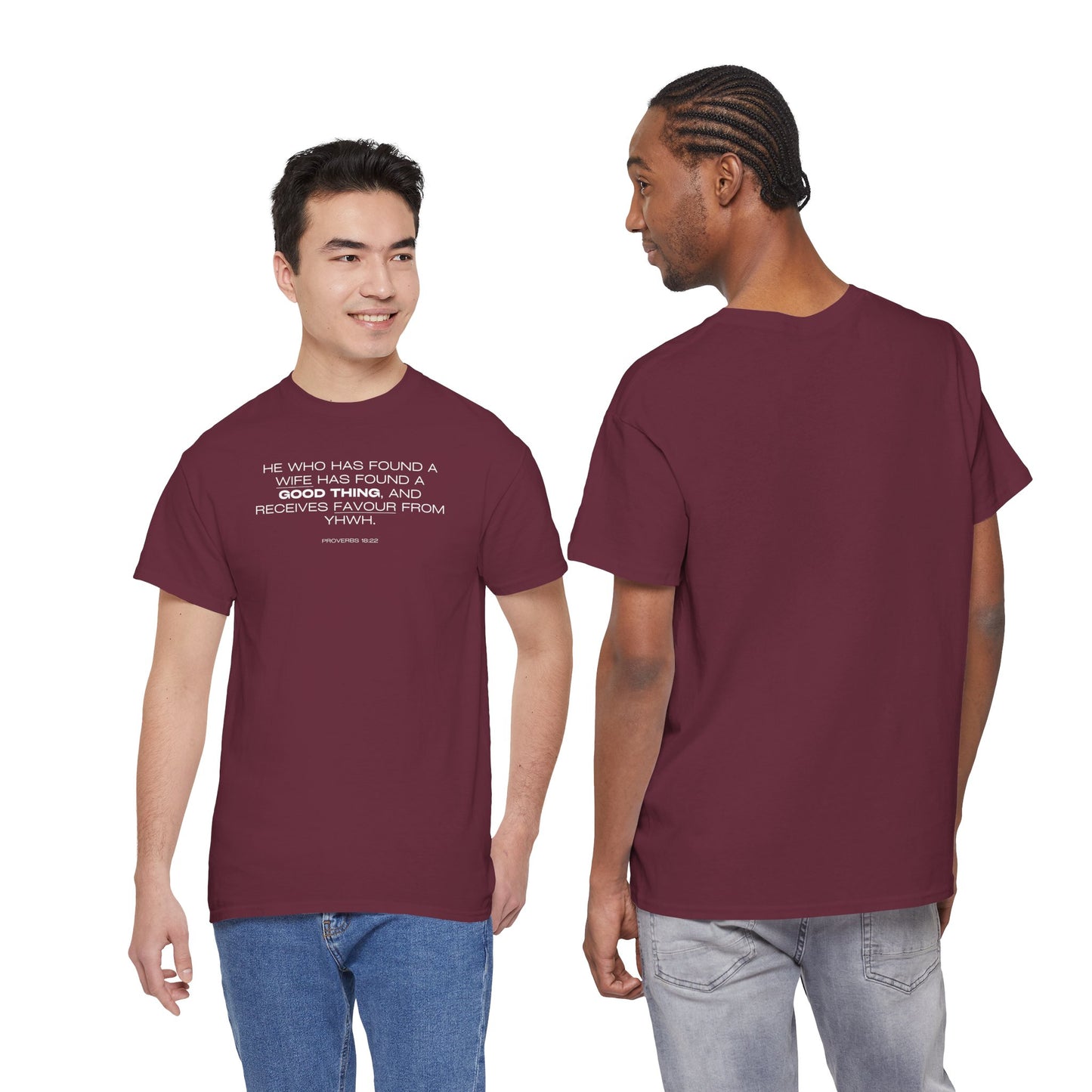 Proverbs 18:22 Men's Tee - Engagements, Weddings, Anniversaries- For The Coordinated Couple 100% Cotton
