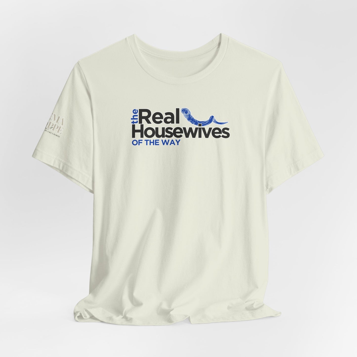 Real Housewives of the Way Shofar Women's Cotton Tee
