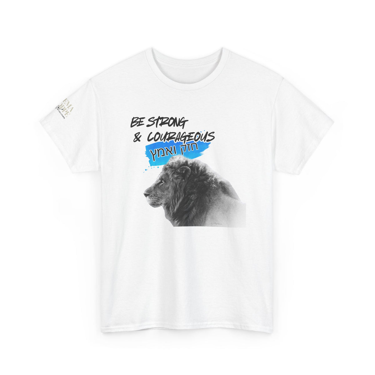 Be strong and courageous Heavy Cotton Tee