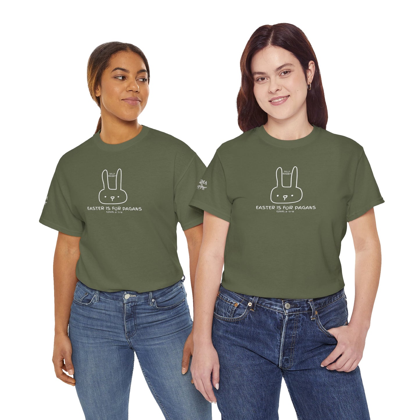 Silly Rabbit, Easter Is for Pagans Cotton T-Shirt — Ezekiel 8 Biblical Truth Tee
