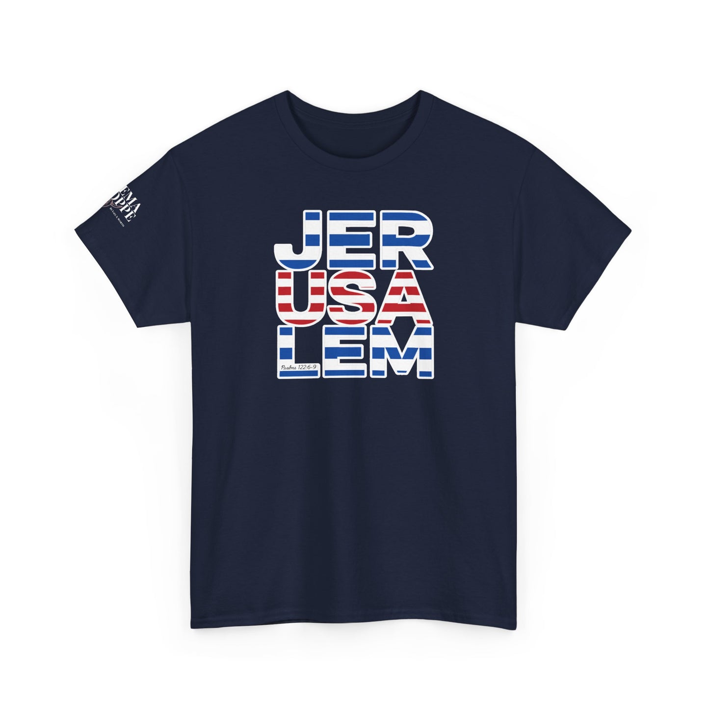JerUSAlem Psalms 122:6-9 Unisex Tee Patriotic T-Shirt Solidarity