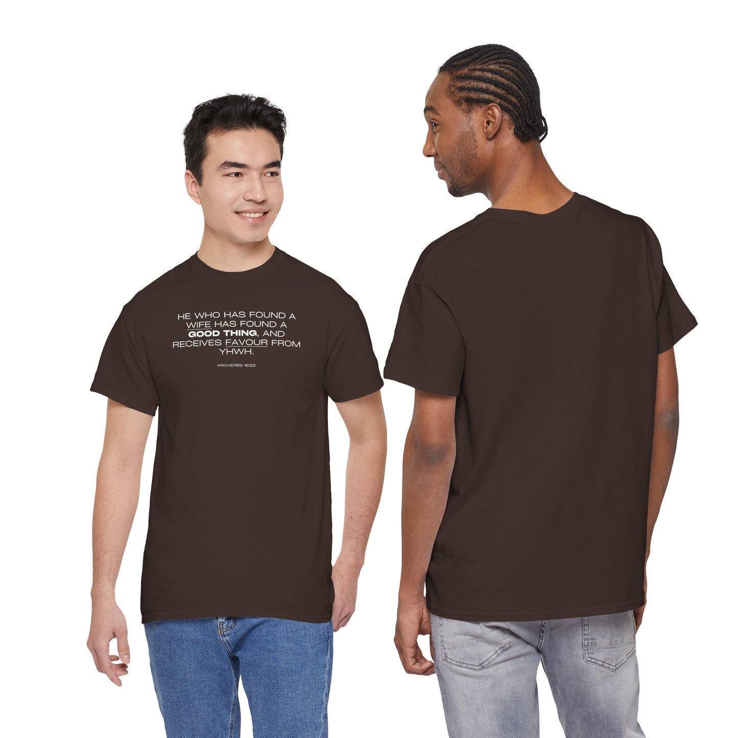 Proverbs 18:22 Men's Tee - Engagements, Weddings, Anniversaries- For The Coordinated Couple 100% Cotton