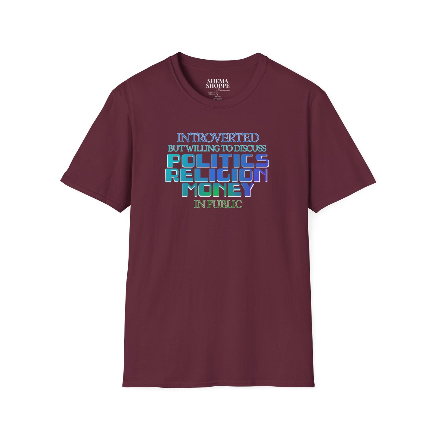 Introverted Politics Religion Money T-Shirt