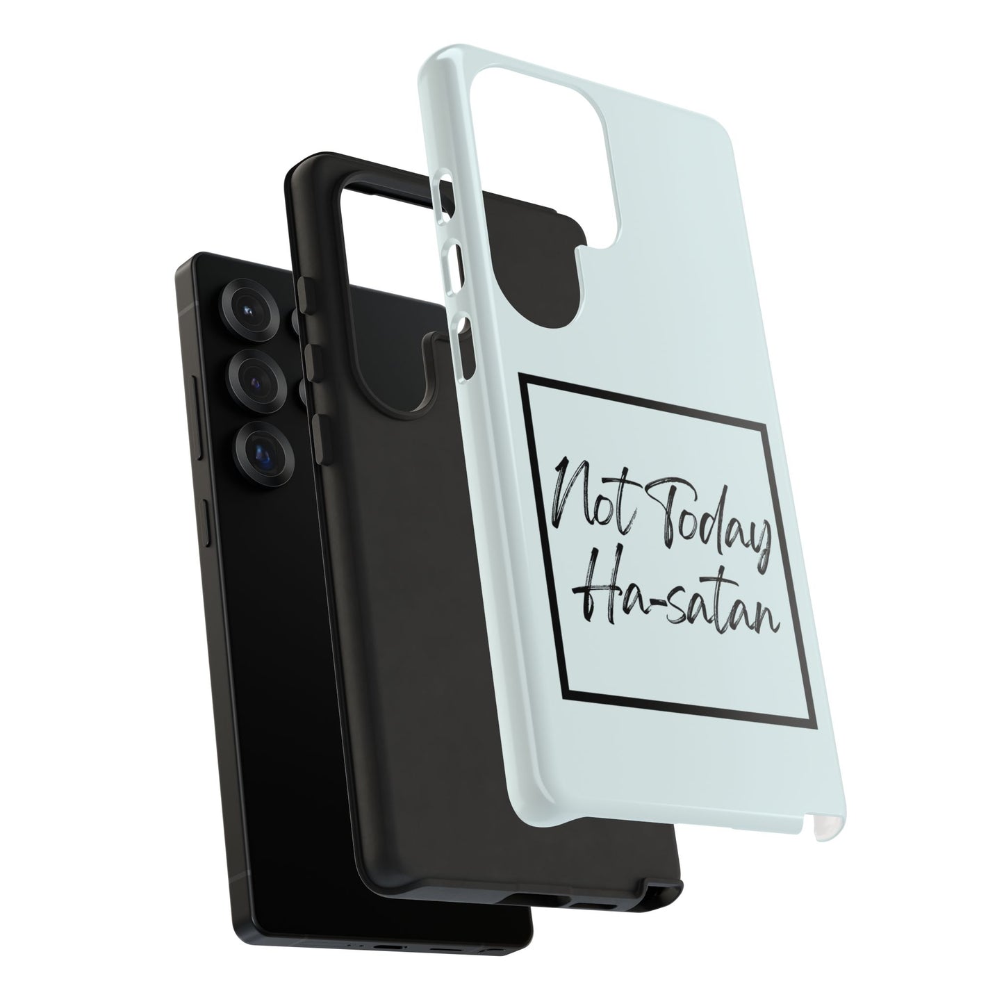 Not Today Ha-satan Phone Case — Funny Motivational Protective iPhone Cover