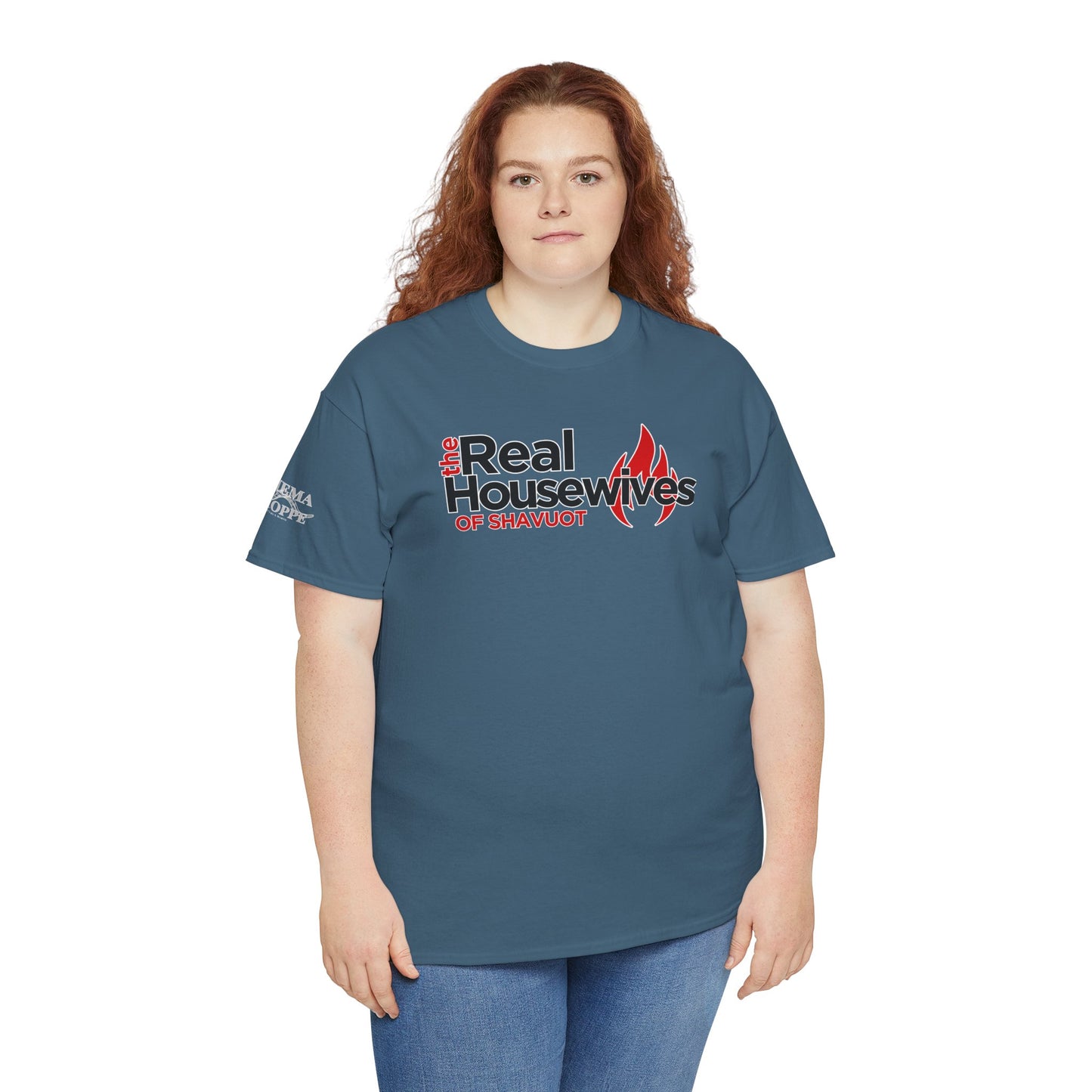 The Real Housewives of Shavuot Flames T‑Shirt Feast of Weeks Biblical Feast