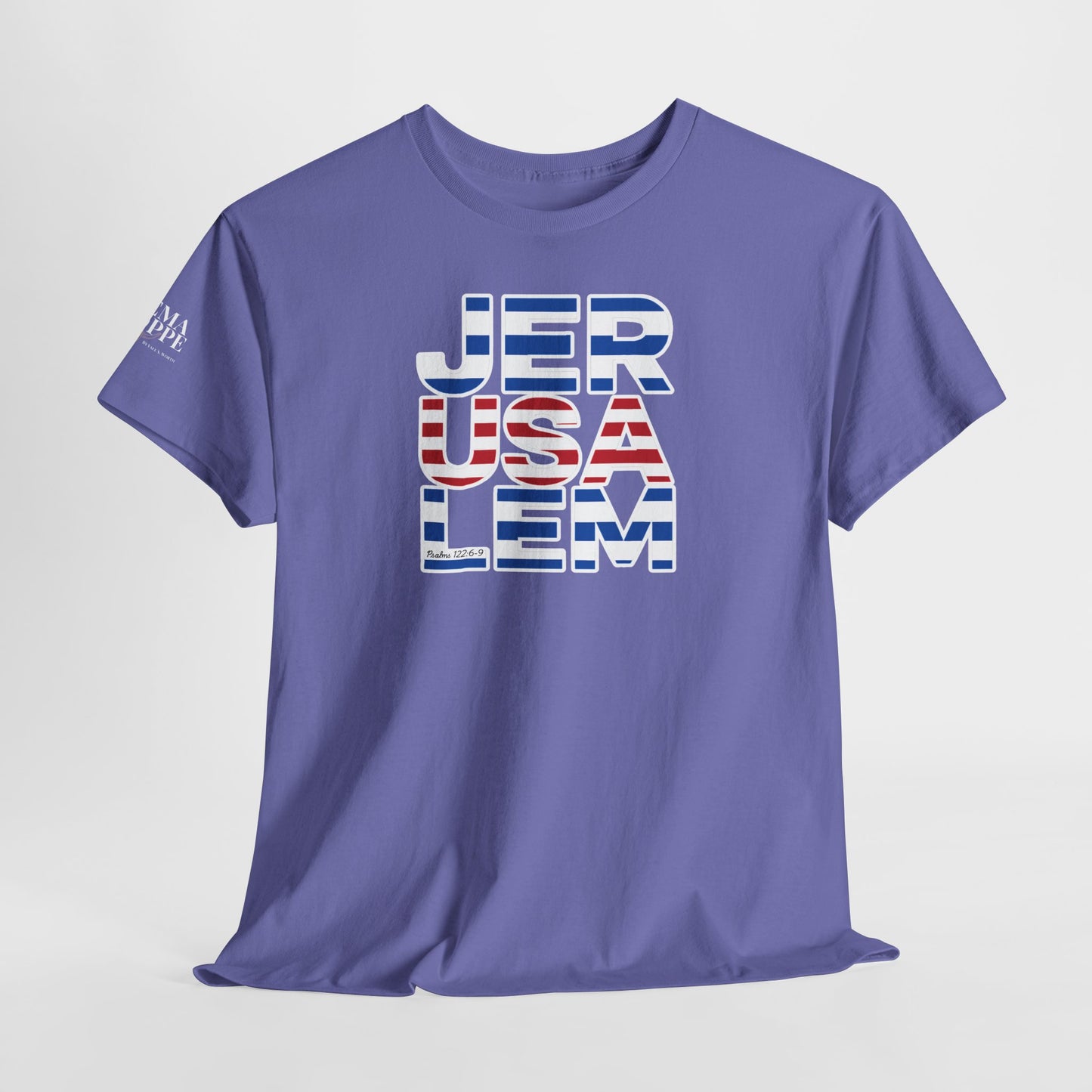 JerUSAlem Psalms 122:6-9 Unisex Tee Patriotic T-Shirt Solidarity