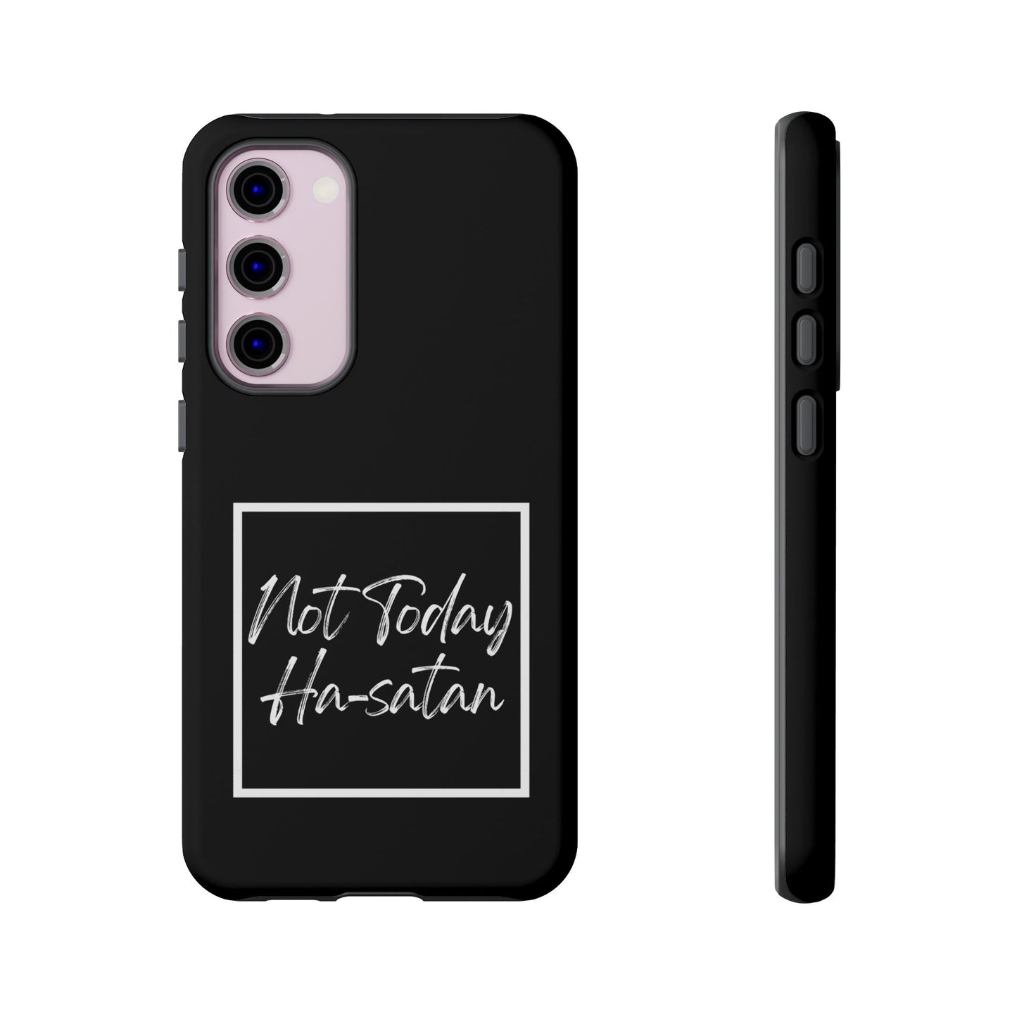 Phone Case- “Not Today Ha-satan” Black Tough Protective Cover Hebrew Humor