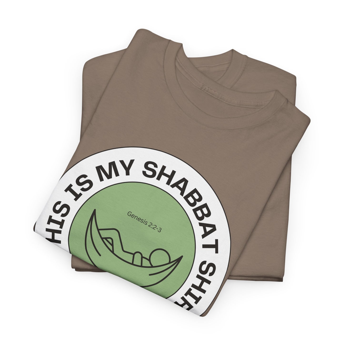 This Is My Shabbat Shirt — Chilling Out Is a Commandment Hammock Sabbath Cotton Tee