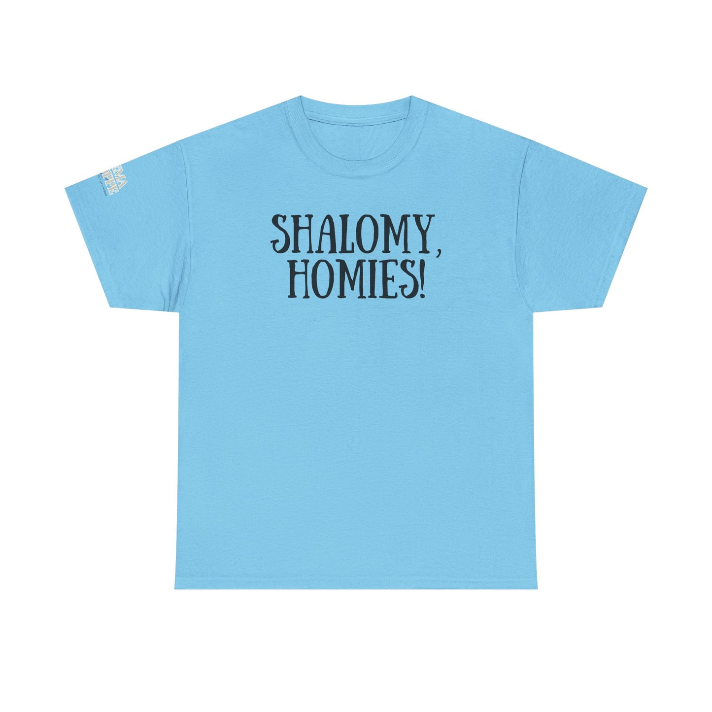 Shalomy Homies Tee