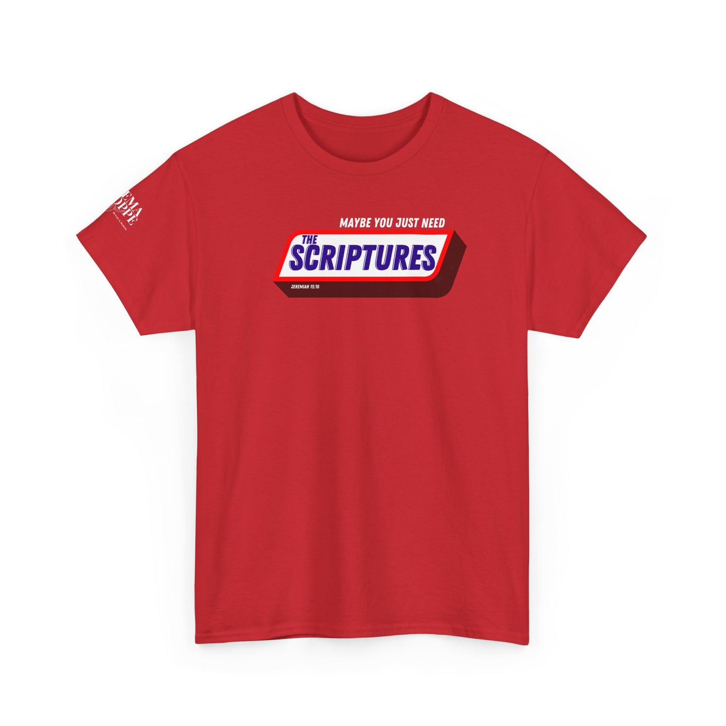 Scriptures Satisfy Heavy Cotton Tee Bible Humor