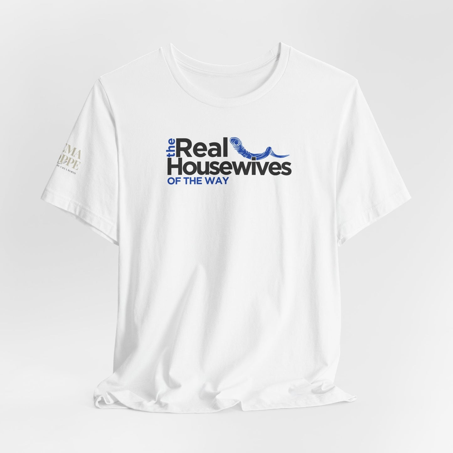 Real Housewives of the Way Shofar Women's Cotton Tee