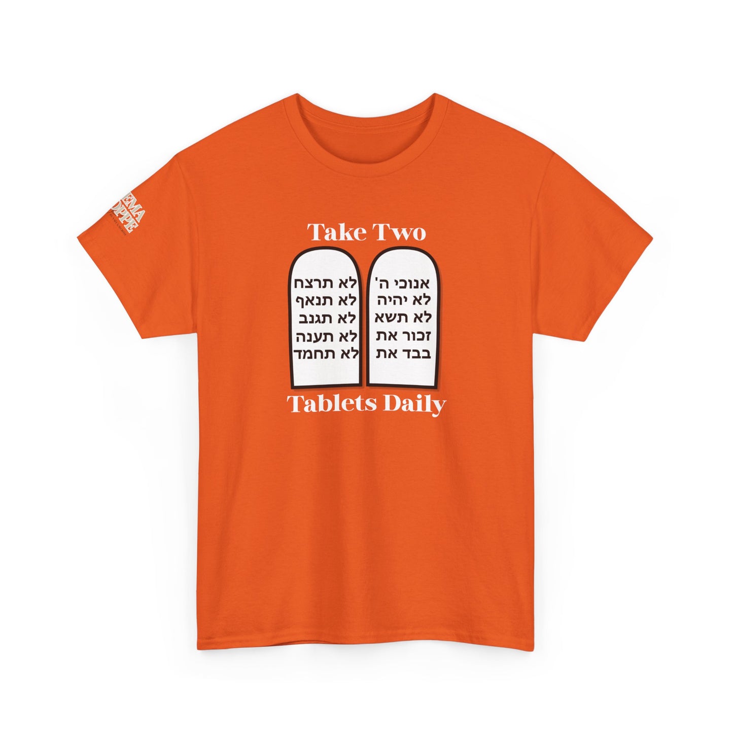 Unisex Tee Take Two Tablets Daily Commandments Shirt