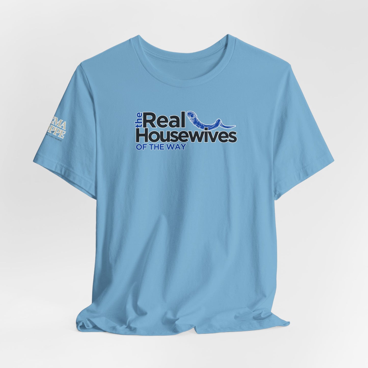 Real Housewives of the Way Shofar Women's Cotton Tee