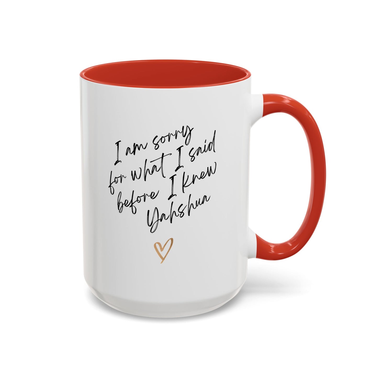 I'm Sorry (Yahshua) Accent Coffee Mug (11, 15oz)