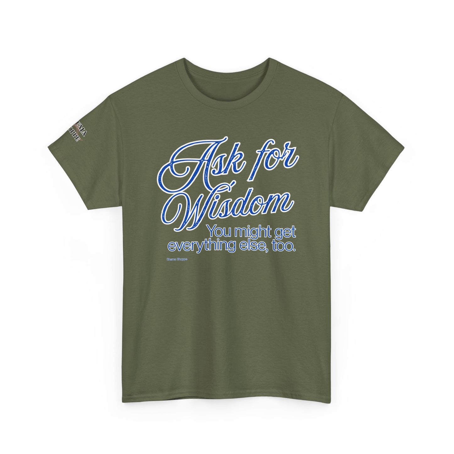 Ask For Wisdom Unisex Heavy Cotton Tee