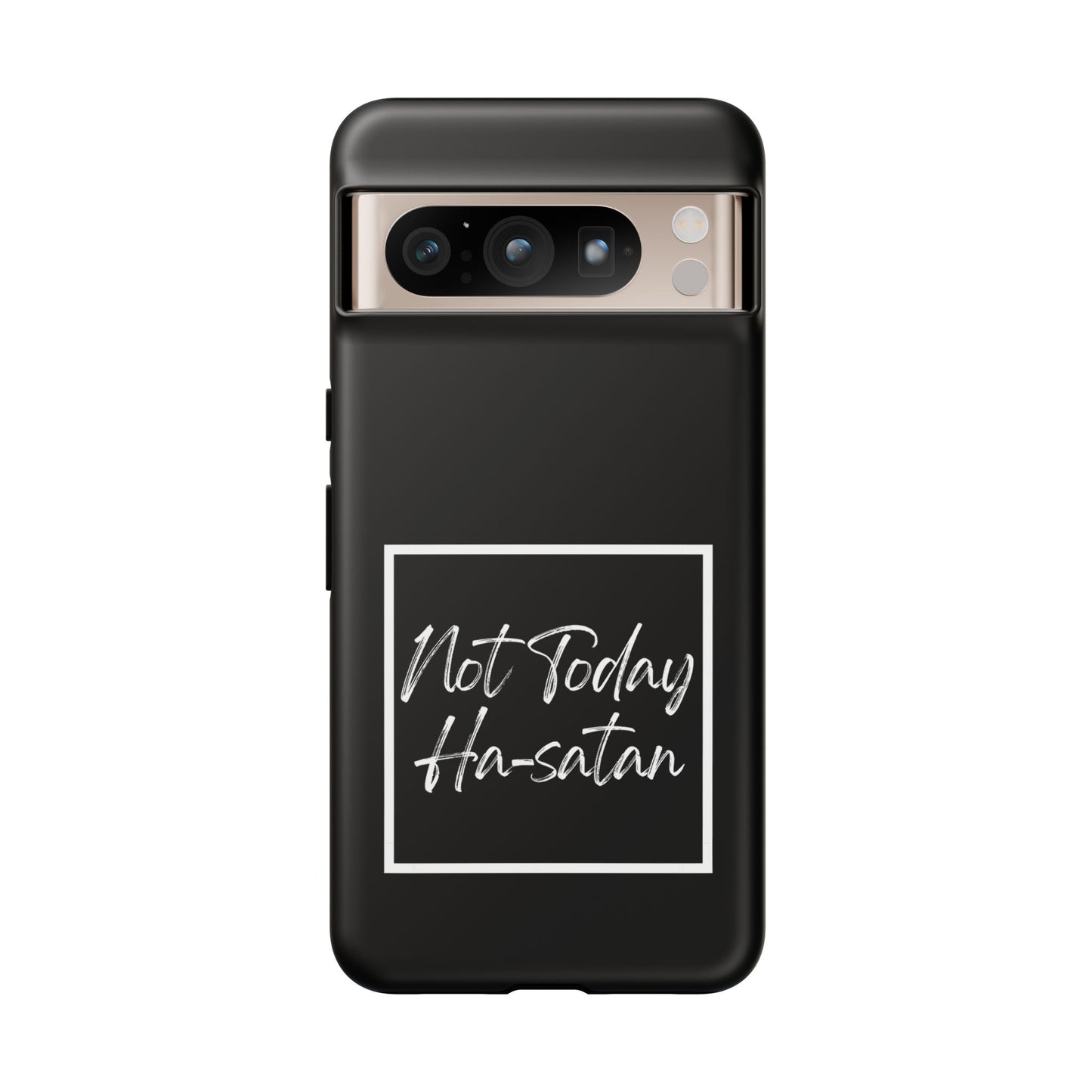 Phone Case- “Not Today Ha-satan” Black Tough Protective Cover Hebrew Humor