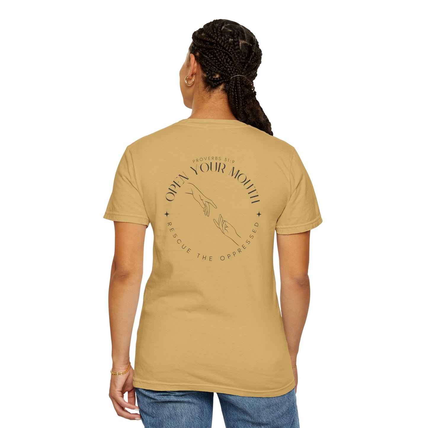 Open your Mouth Garment-Dyed T-Shirt — Rescue the Oppressed Back Print