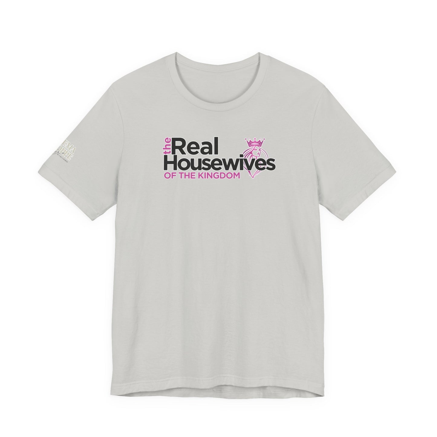 Real Housewives of the Kingdom Royalty Women's Cotton Tee Shirt