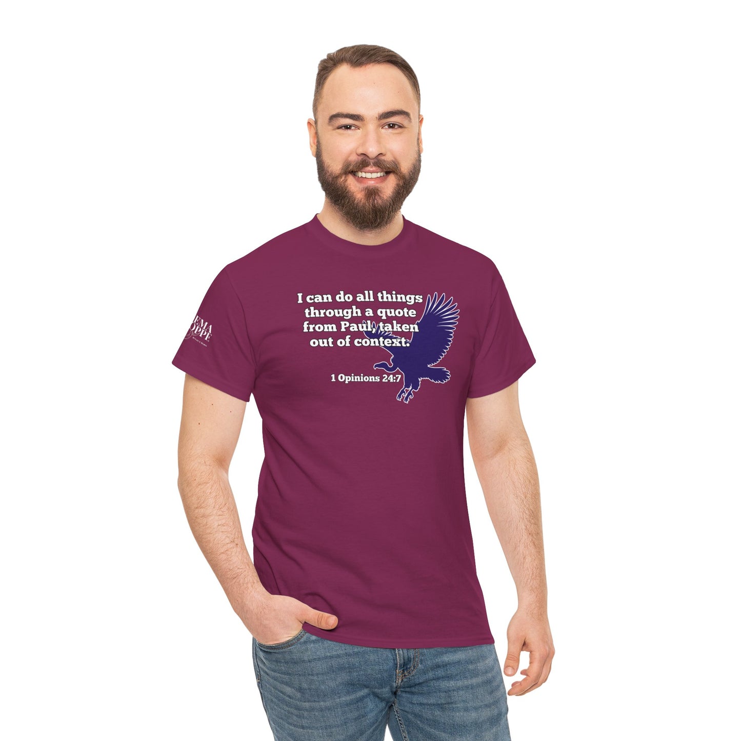 All Things With A Paul Quote Out Of Context Non Inspirational Tee