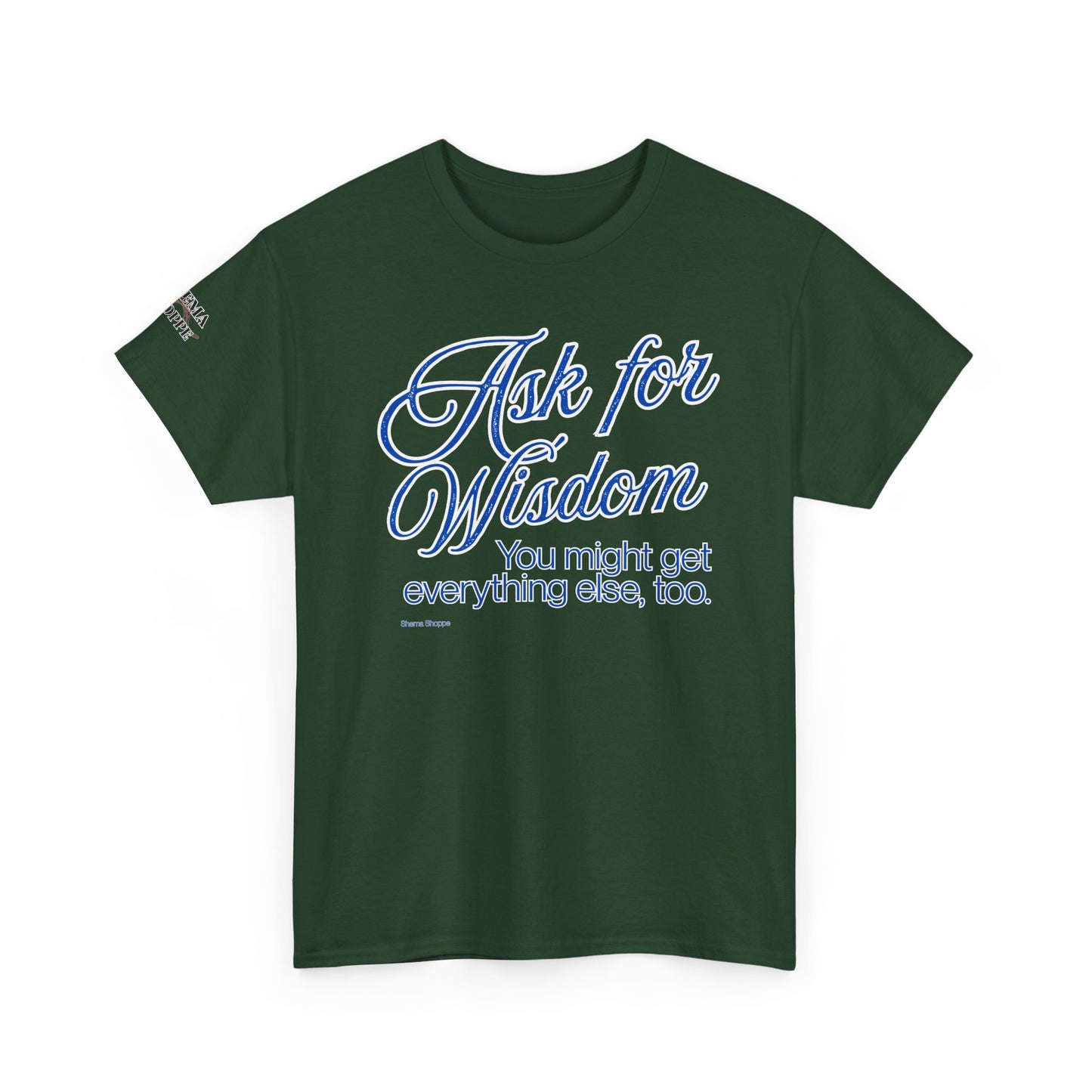 Ask For Wisdom Unisex Heavy Cotton Tee