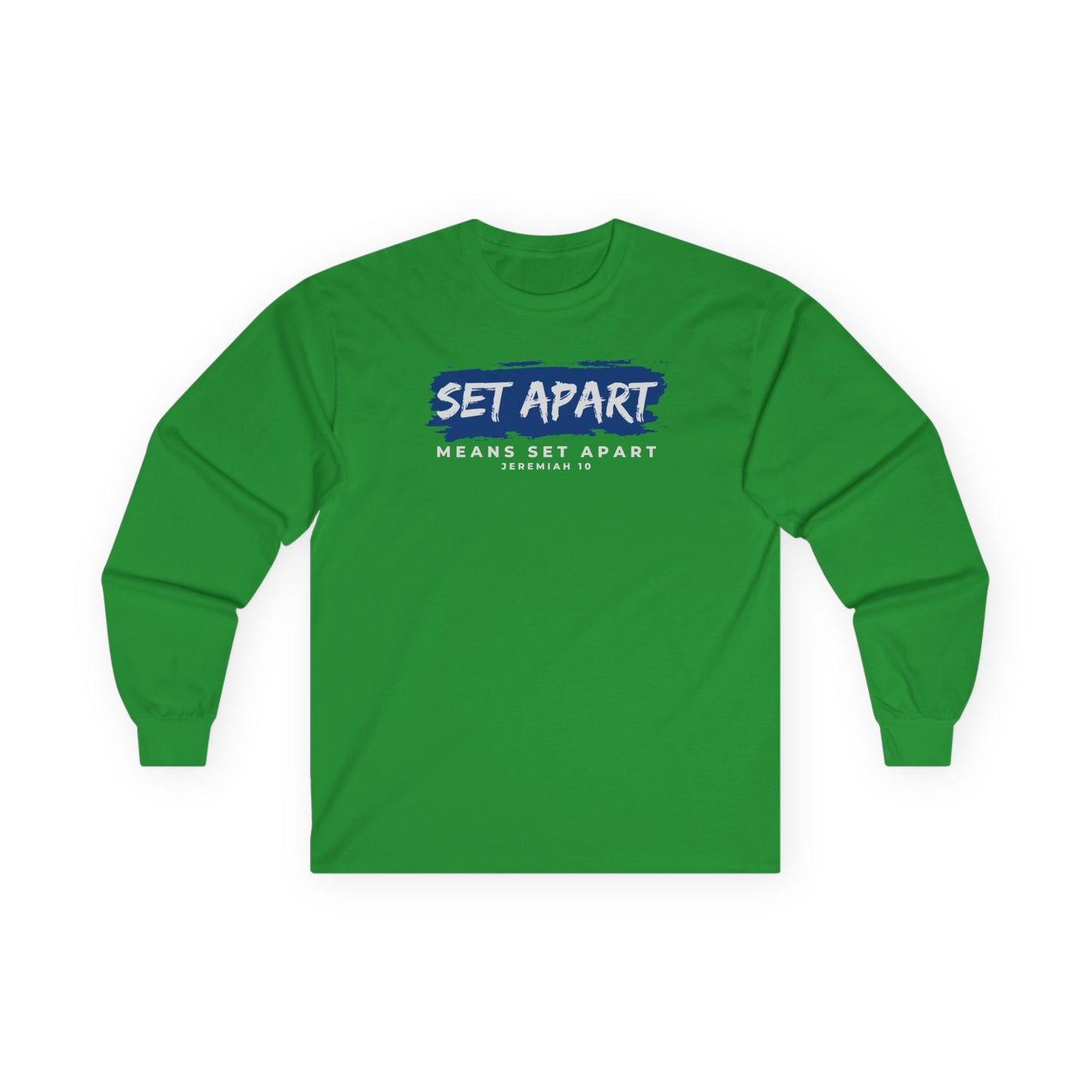 Set Apart Unisex Long Sleeve Tee - Inspirational Graphic Shirt