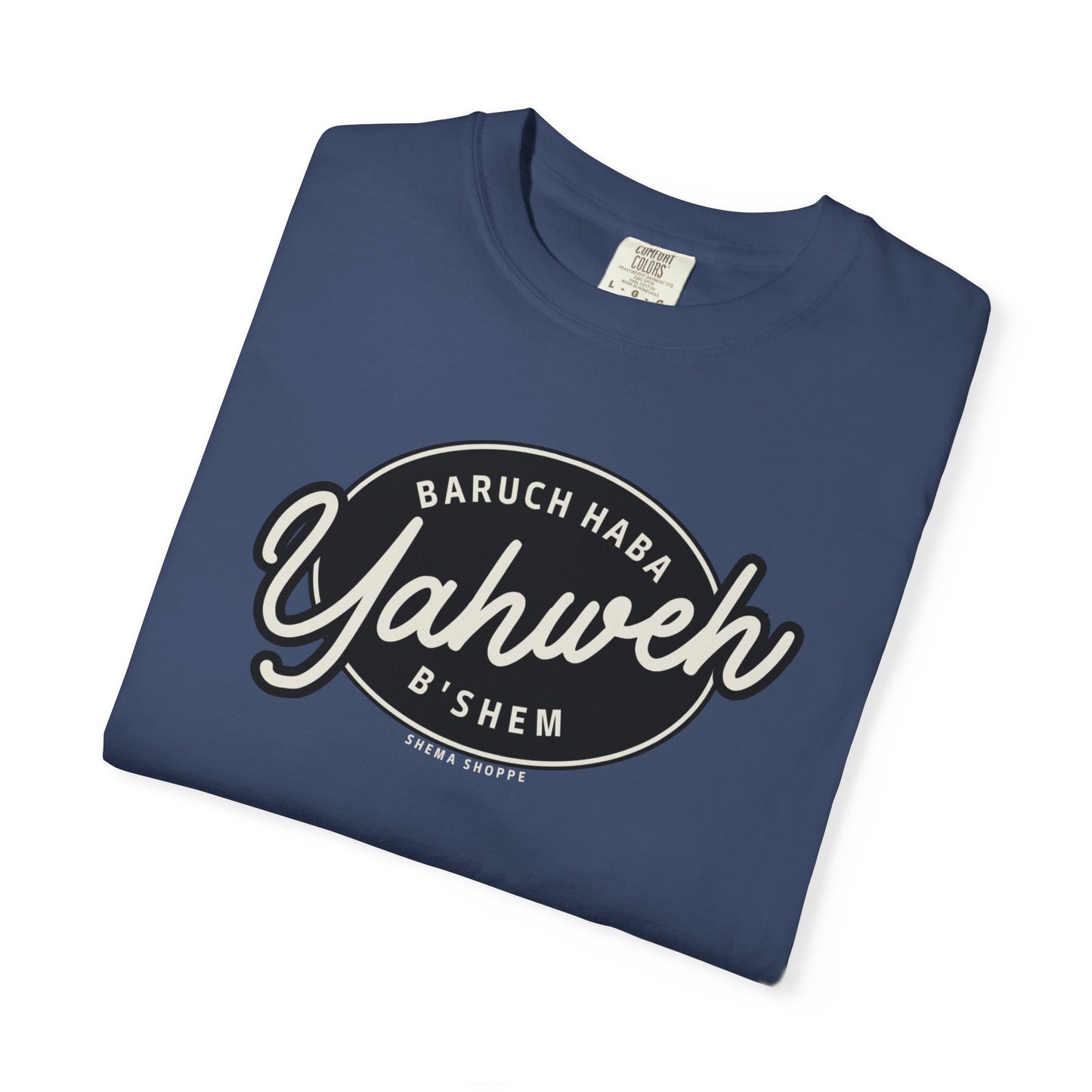 Cotton Tee Baruch Haba B'Shem Yahweh Unisex Garment-Dyed T-shirt
