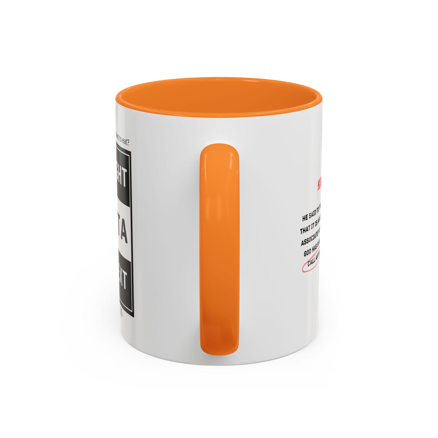 Straight Outta Context Mug, 11oz or 15oz Color Pop