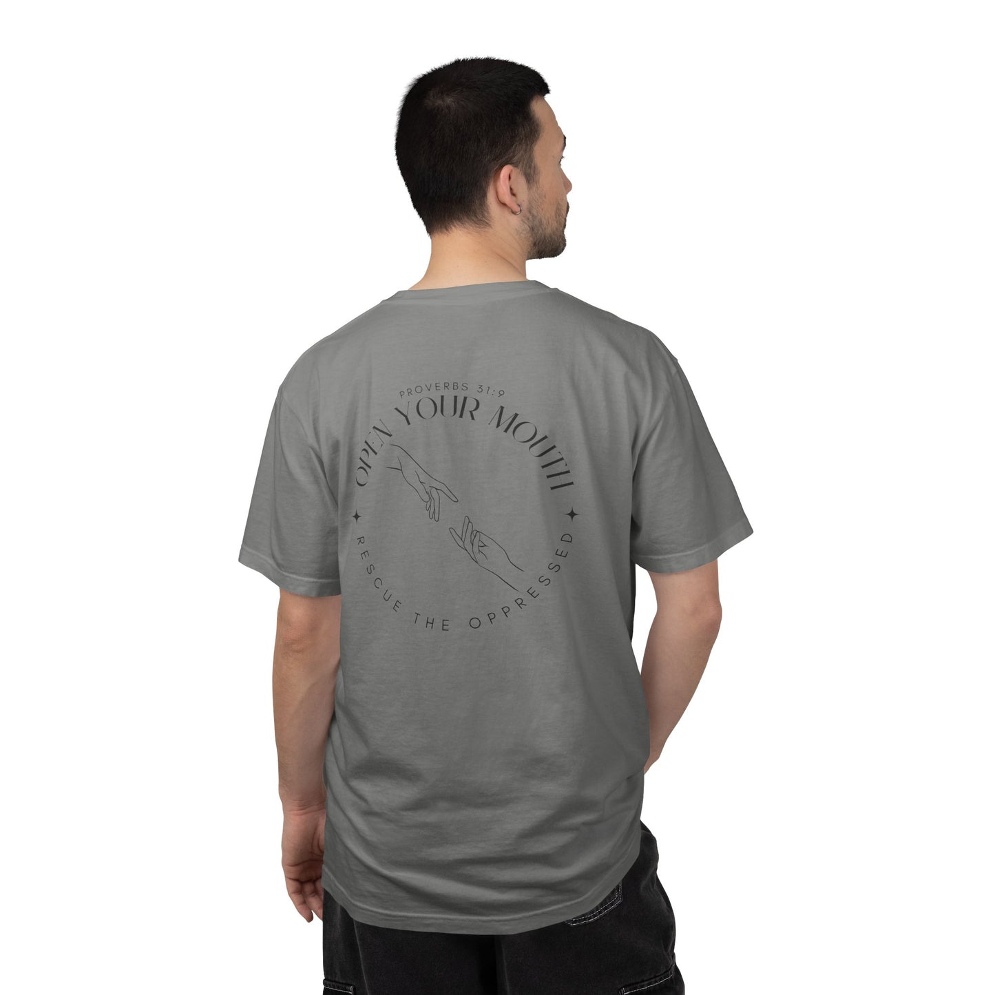 Open your Mouth Garment-Dyed T-Shirt — Rescue the Oppressed Back Print