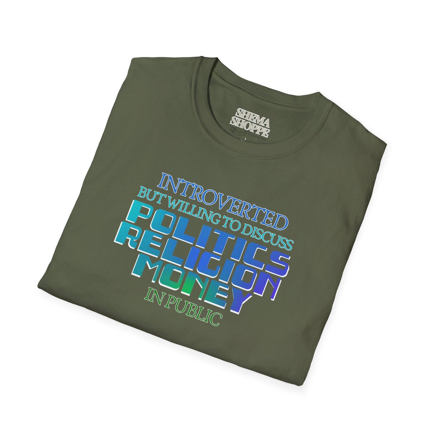 Introverted Politics Religion Money T-Shirt