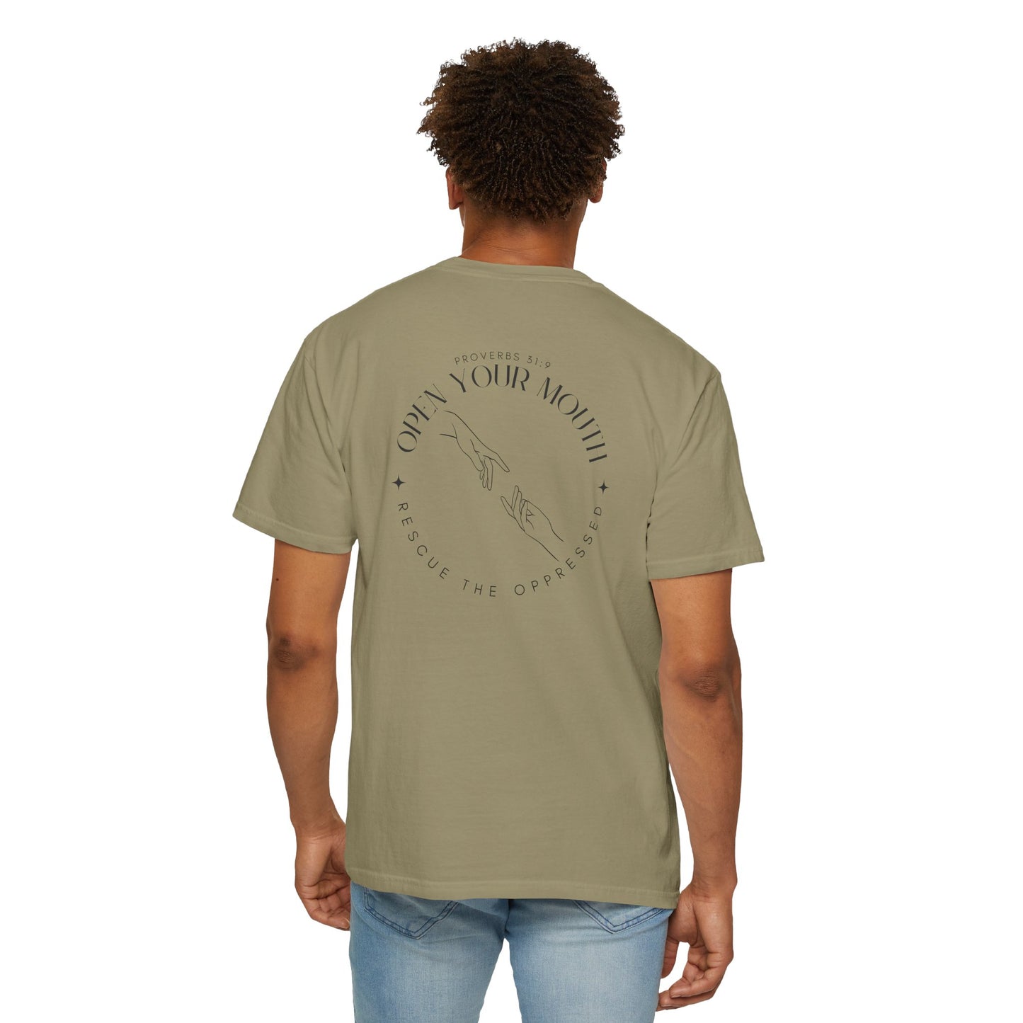 Open your Mouth Garment-Dyed T-Shirt — Rescue the Oppressed Back Print