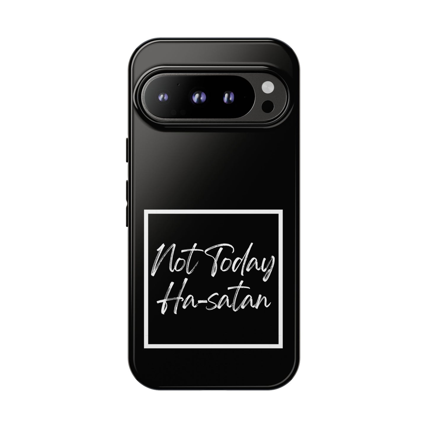 Phone Case- “Not Today Ha-satan” Black Tough Protective Cover Hebrew Humor