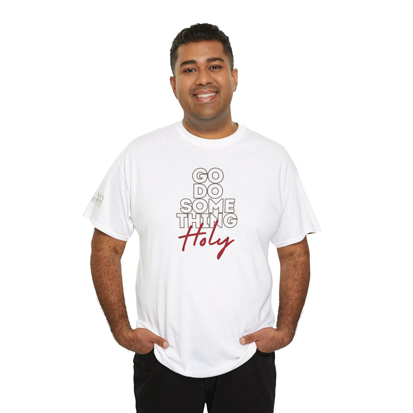 Do Something Holy Unisex Heavy Cotton Tee