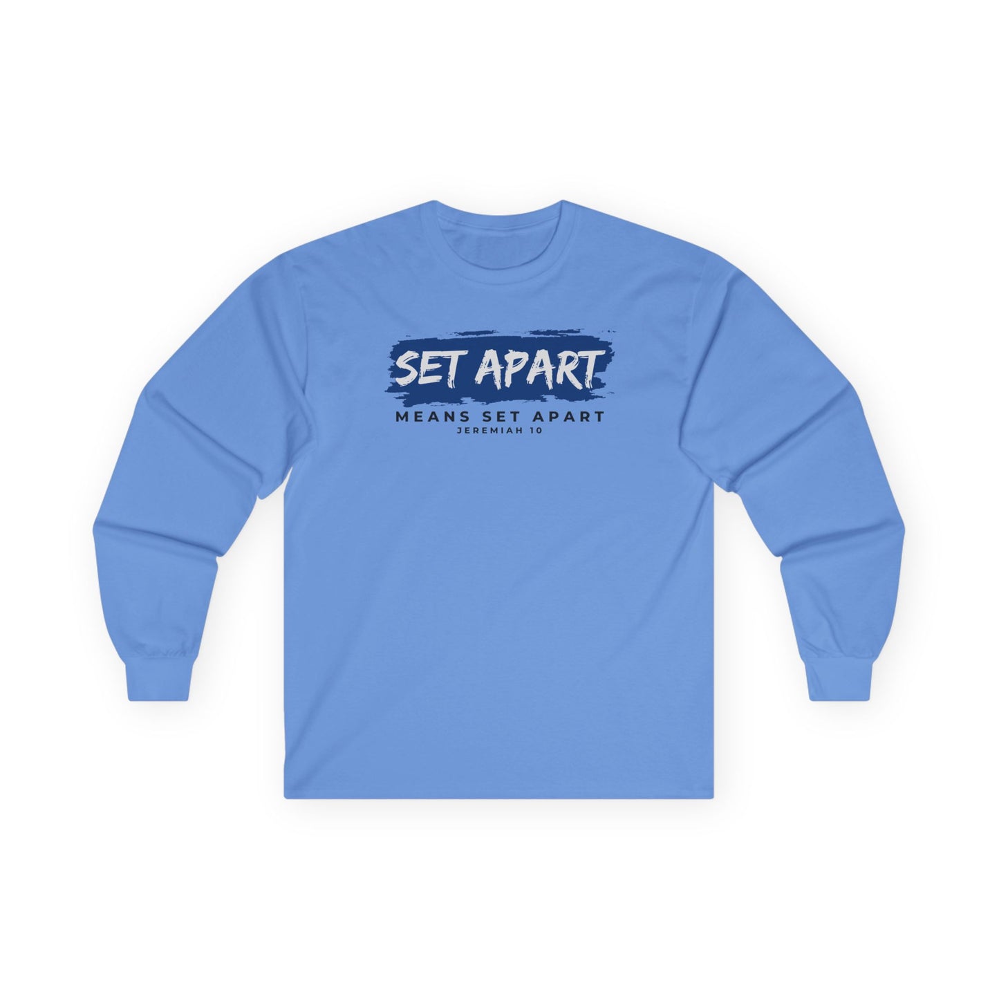 Set Apart Unisex Long Sleeve Tee - Inspirational Graphic Shirt