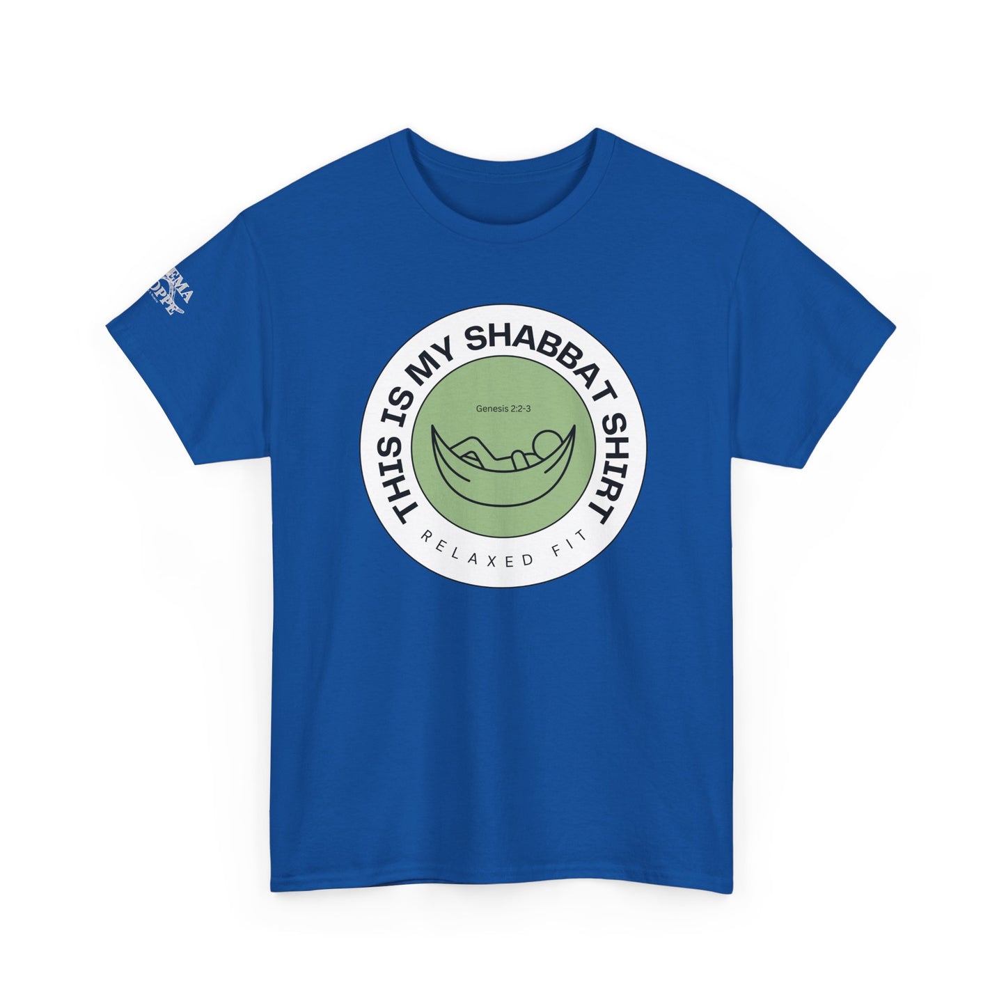 This Is My Shabbat Shirt — Chilling Out Is a Commandment Hammock Sabbath Cotton Tee