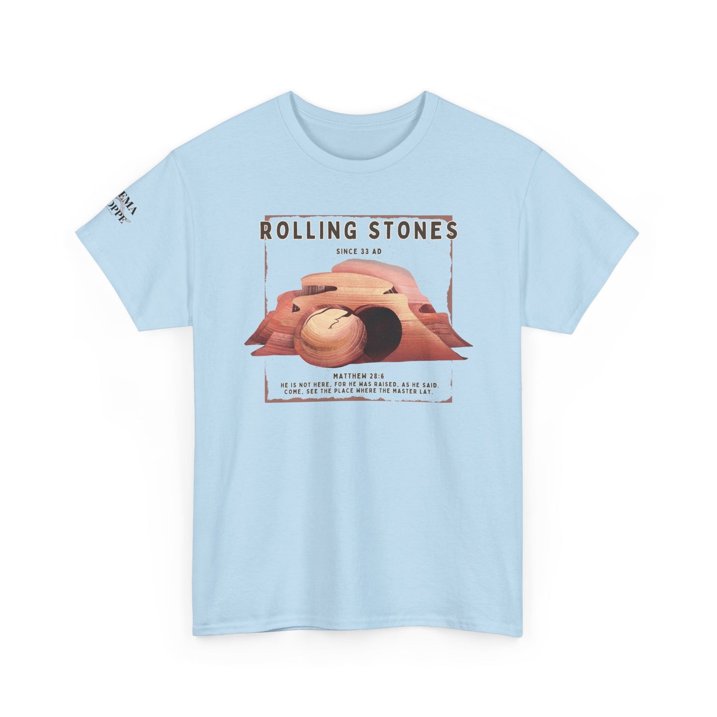 Rolling Stones Since 33 AD Biblical Graphic Tee — "Hebrew Hahas" Vintage Faith Shirt
