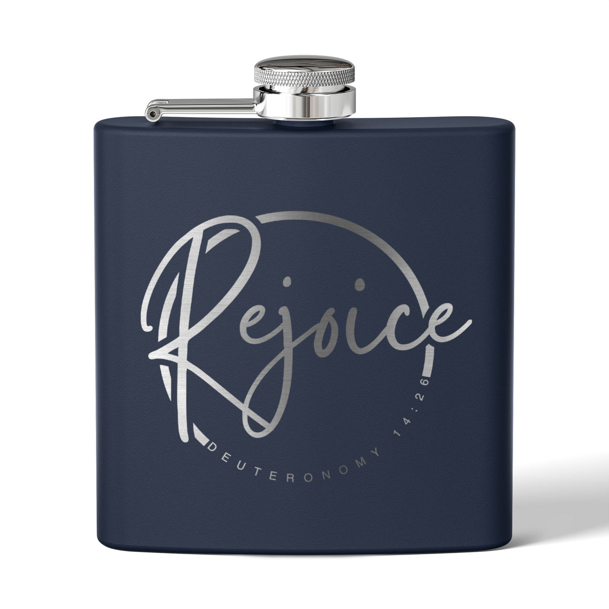 Rejoice Stainless Steel Flask — 6oz Inspirational Biblical Feasts Hip Flask (Deuteronomy 12:7)