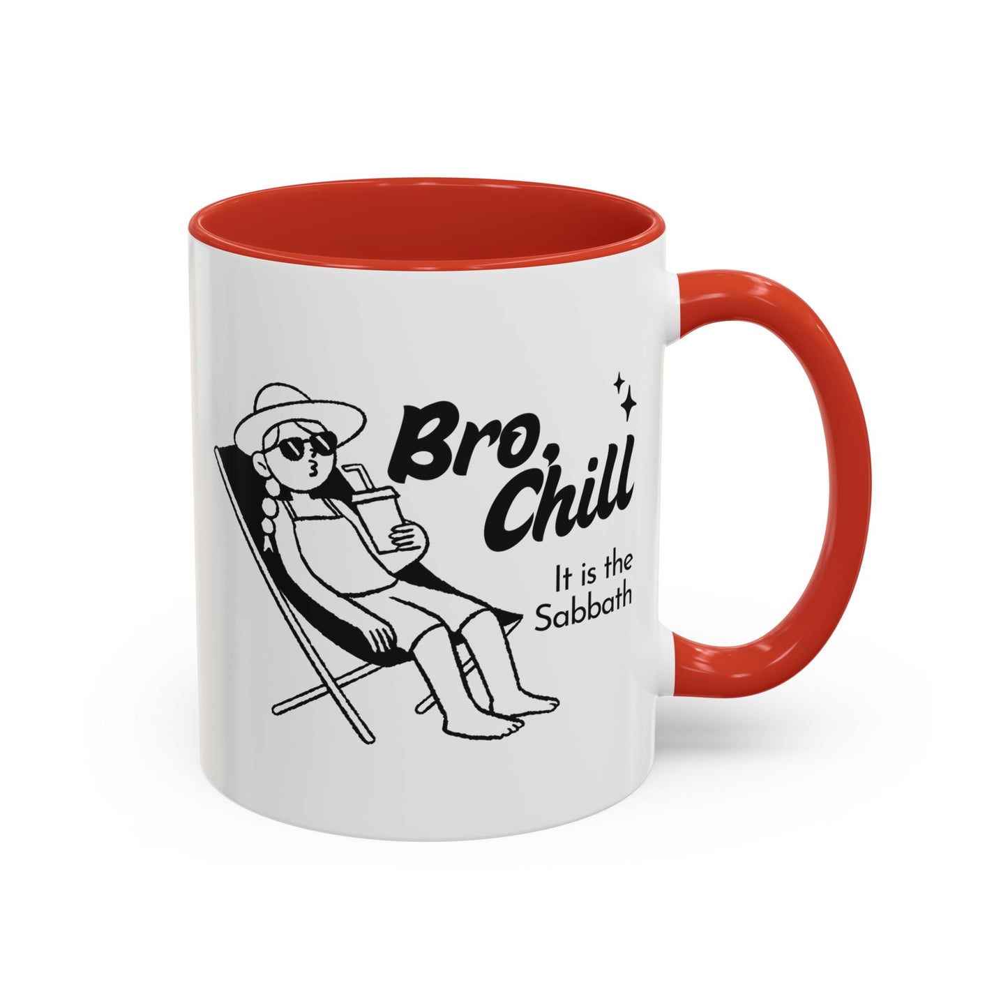 Bro, Chill Shabbat Themed Accent Coffee Mug, Relaxation Gift, Coffee Lover Gift, Cute Mug for Friends, Fun Coffee Cup