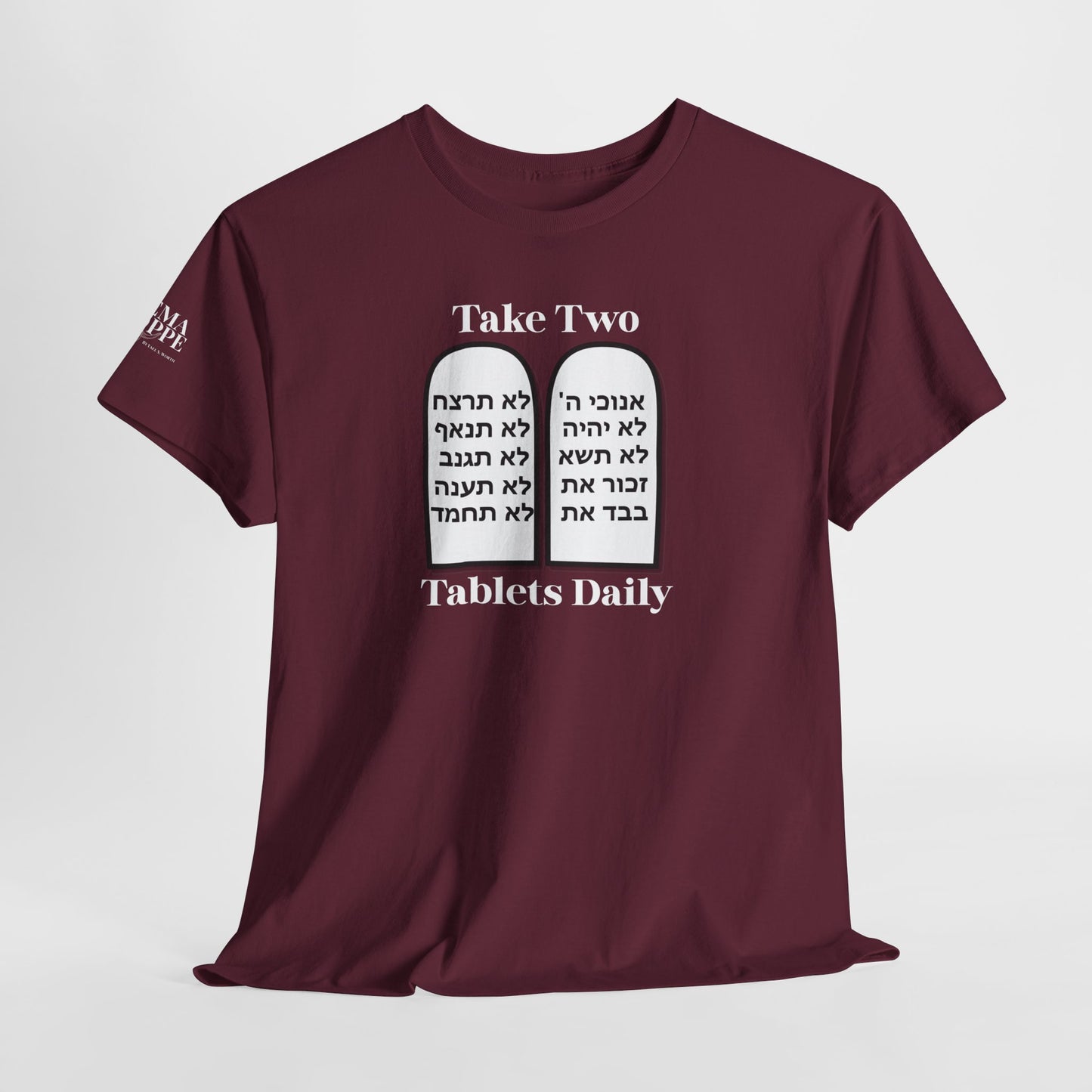 Unisex Tee Take Two Tablets Daily Commandments Shirt