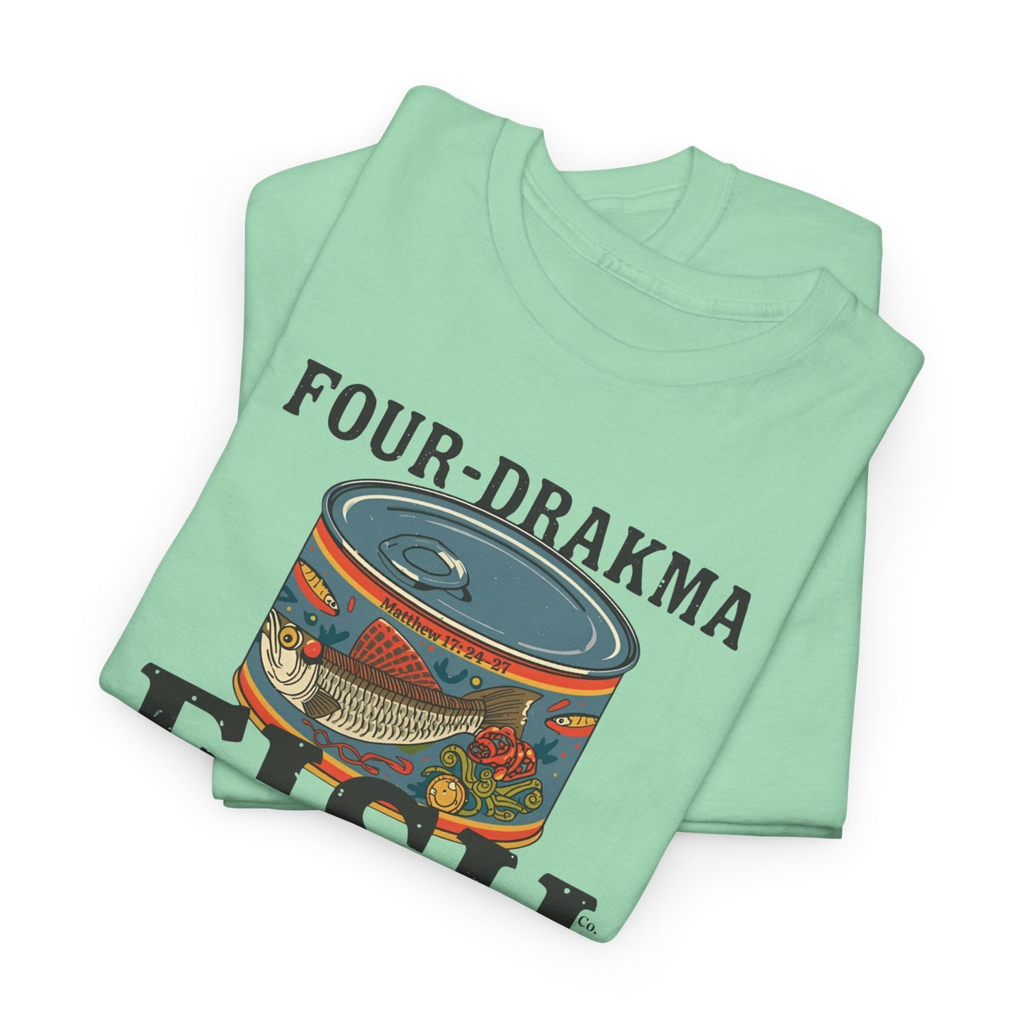 Vintage Four-Drachma Fish Co Matthew 17:24-27 Unisex Tee for Fishermen and Bible Enthusiasts