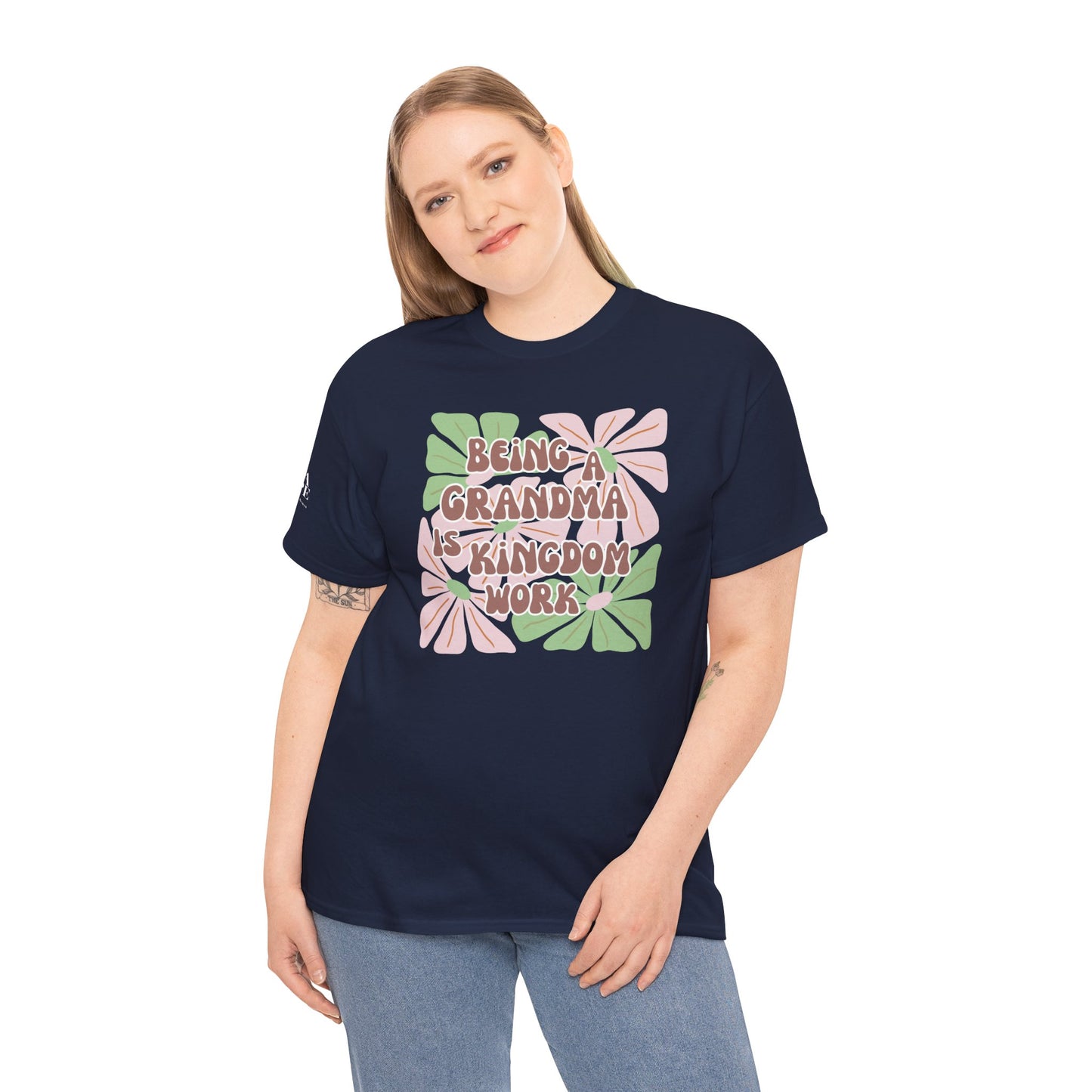 Being A Grandma Is Kingdom Work T-Shirt — Floral Retro Grandmother Appreciation Gift