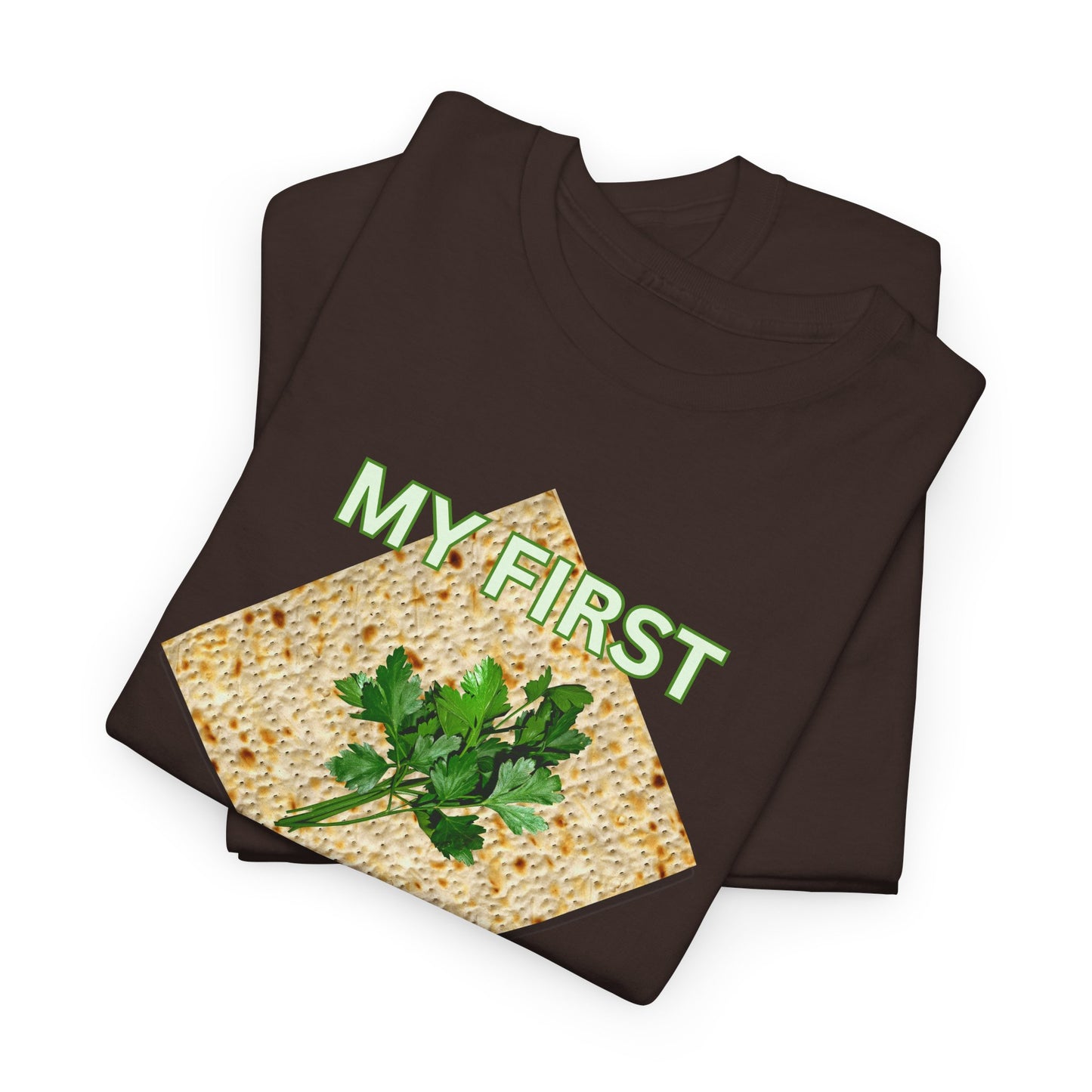 Adults My First Passover T‑Shirt — Seder Matzo & Parsley Pesach Tee