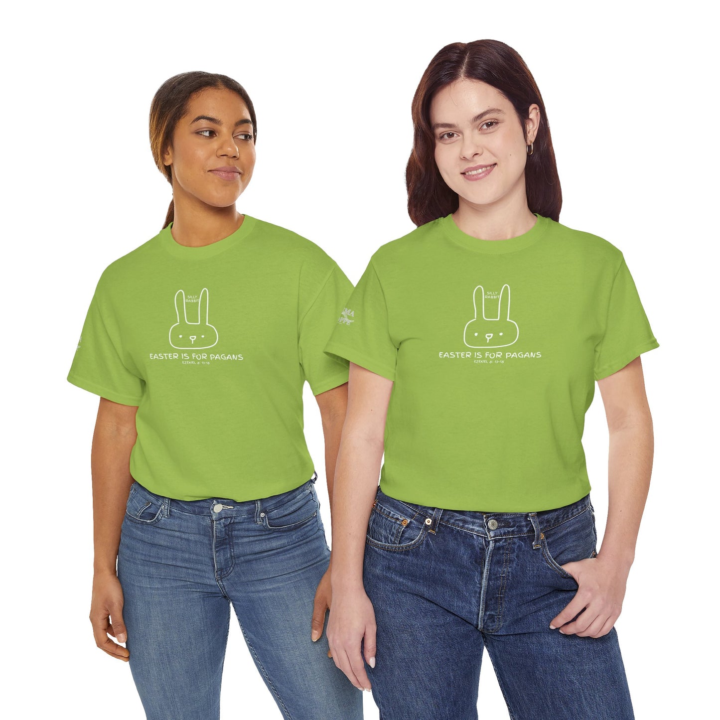 Silly Rabbit, Easter Is for Pagans Cotton T-Shirt — Ezekiel 8 Biblical Truth Tee
